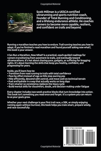 I Can Run A Marathon, Now What?: Trail Running & Your First Ultra