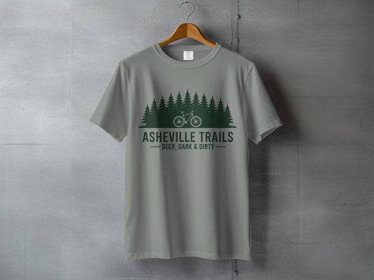 Asheville Trails Deep Dark Dirty T-Shirt for Outdoor Enthusiasts