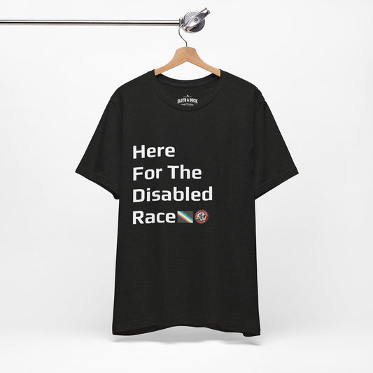 "Here For The Disabled Race" Tee - Black Heather - Sloth & Duck