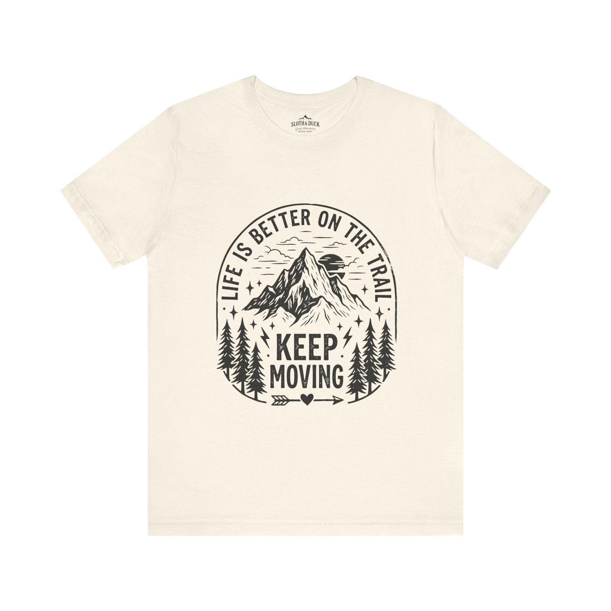 Life Is Better On The Trail Mountain T-Shirt - S - Sloth & Duck