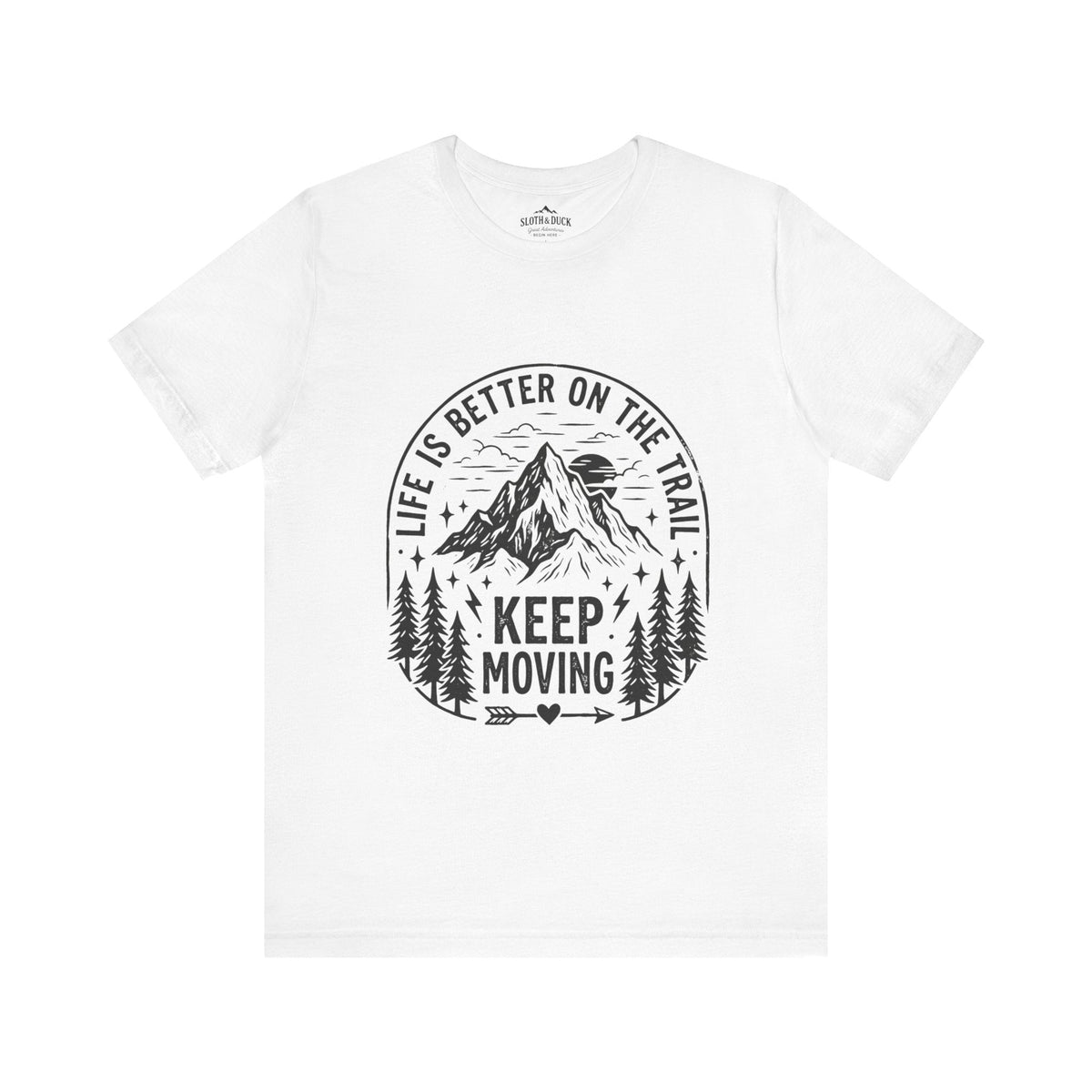 Life Is Better On The Trail Mountain T-Shirt - S - Sloth & Duck