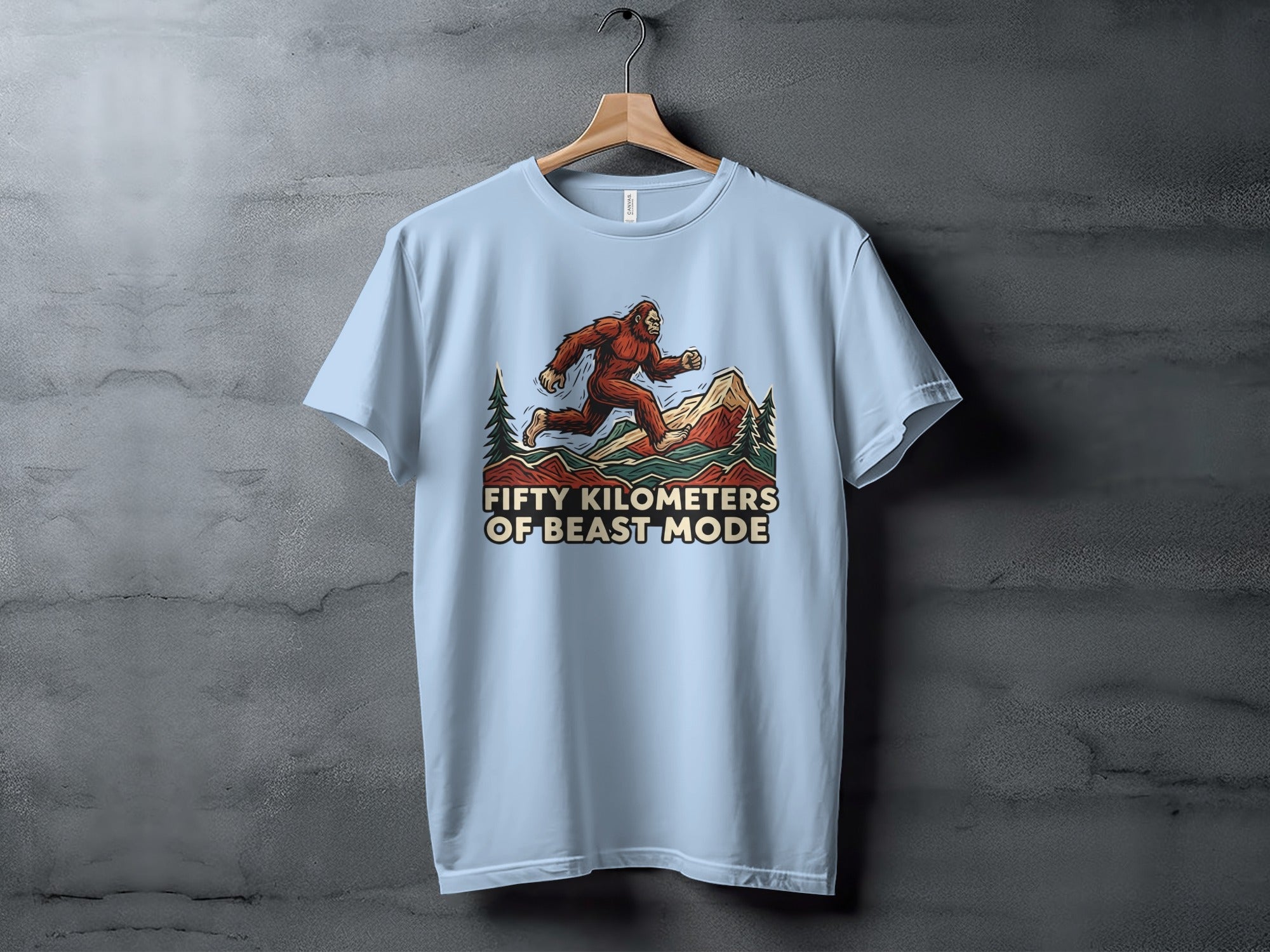 Fifty Kilometers Of Beast Mode Bigfoot T-Shirt