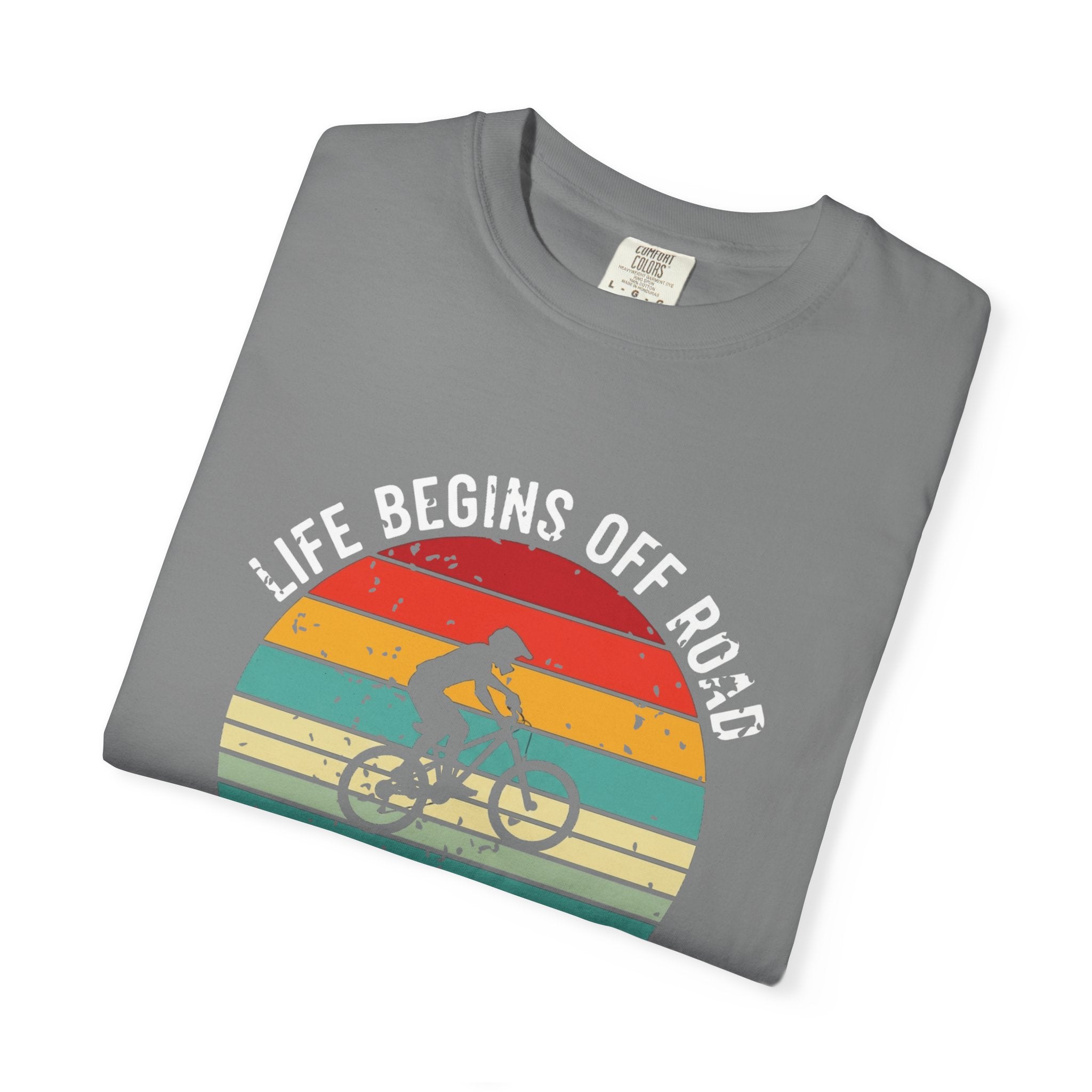 Mountain Biking T-Shirt — "Life Begins Off Road: No Traffic, Just Trails" Vintage Tee