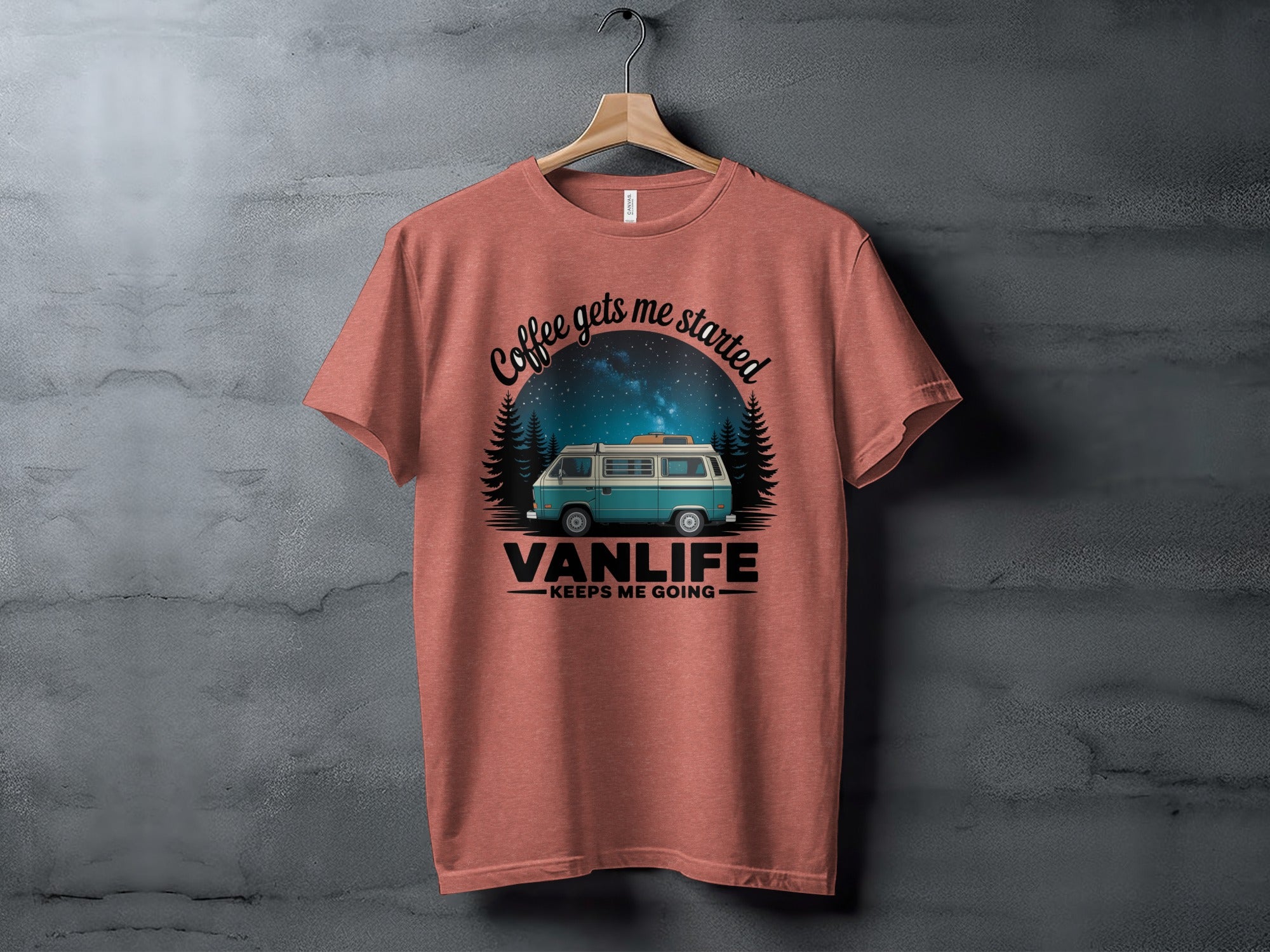 Coffee Gets Me Started Vanlife Keeps Me Going Shirt