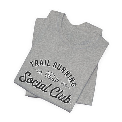 "Trail Running Social Club" Tee