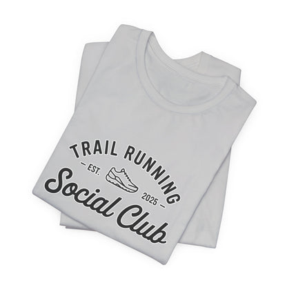 "Trail Running Social Club" Tee