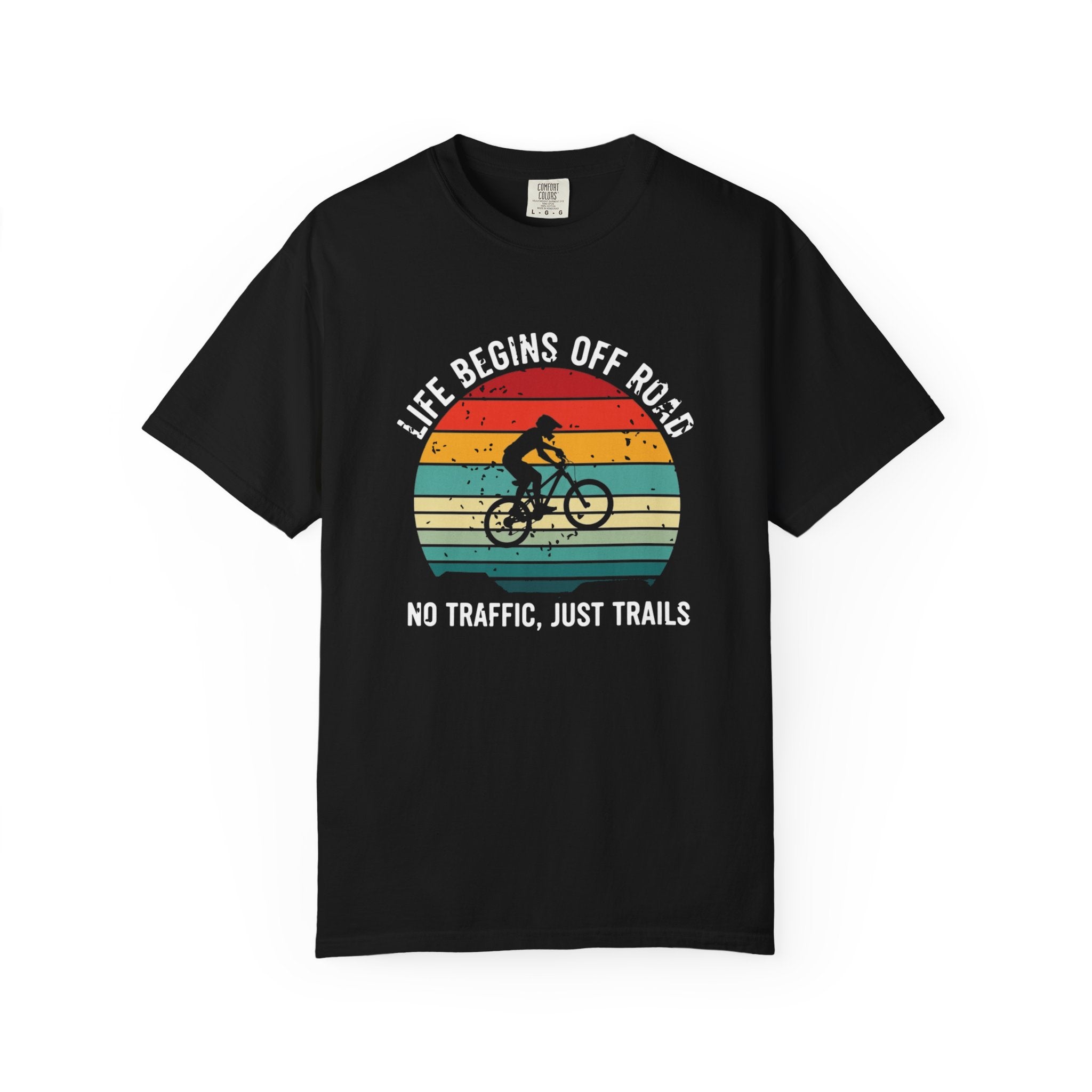 Mountain Biking T-Shirt — "Life Begins Off Road: No Traffic, Just Trails" Vintage Tee