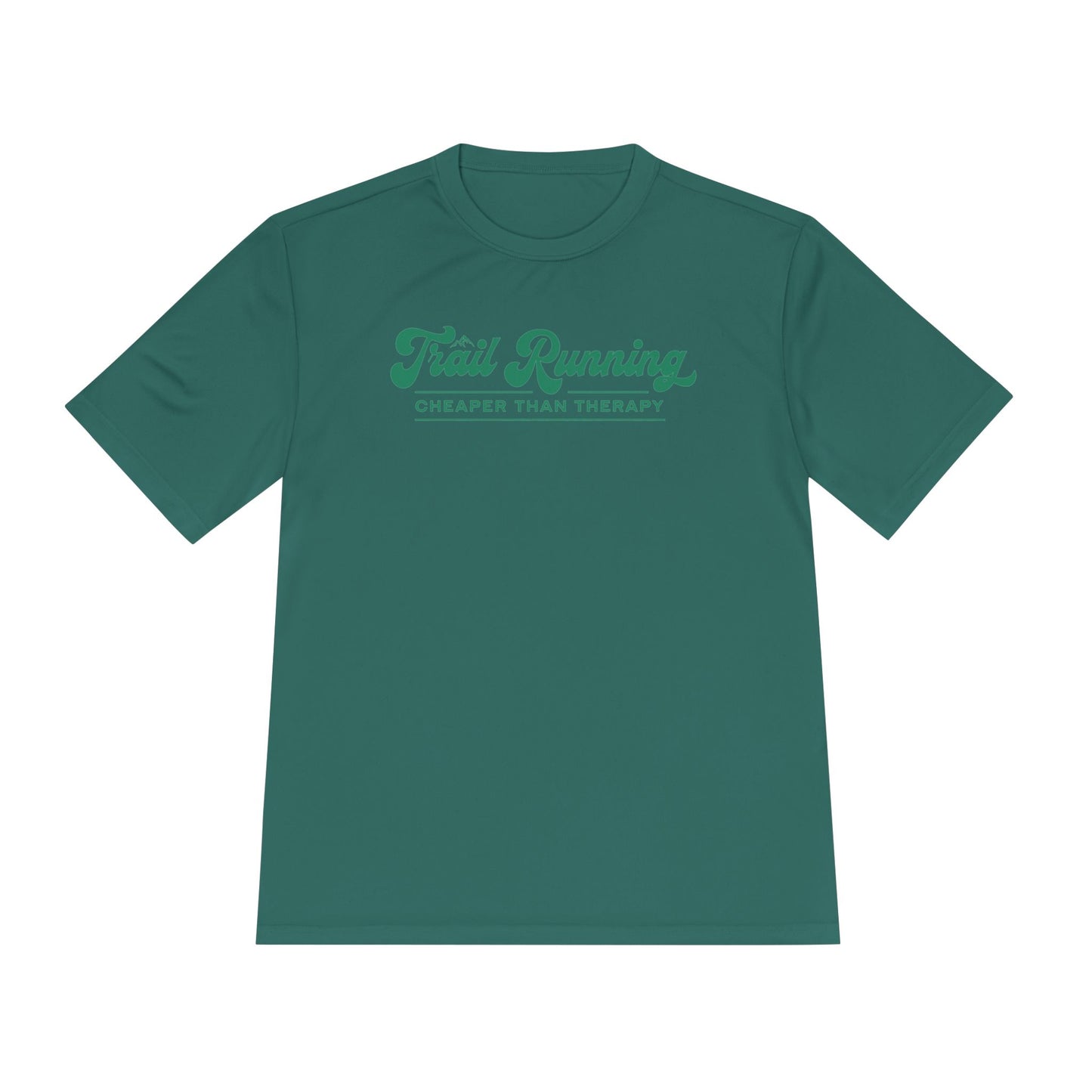 Trail Running Cheaper Than Therapy Performance T-Shirt