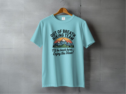 Out of Breath Hiking Team Enjoy the View T-shirt product