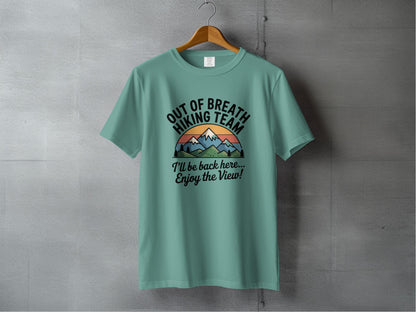 Out of Breath Hiking Team Enjoy the View T-shirt product