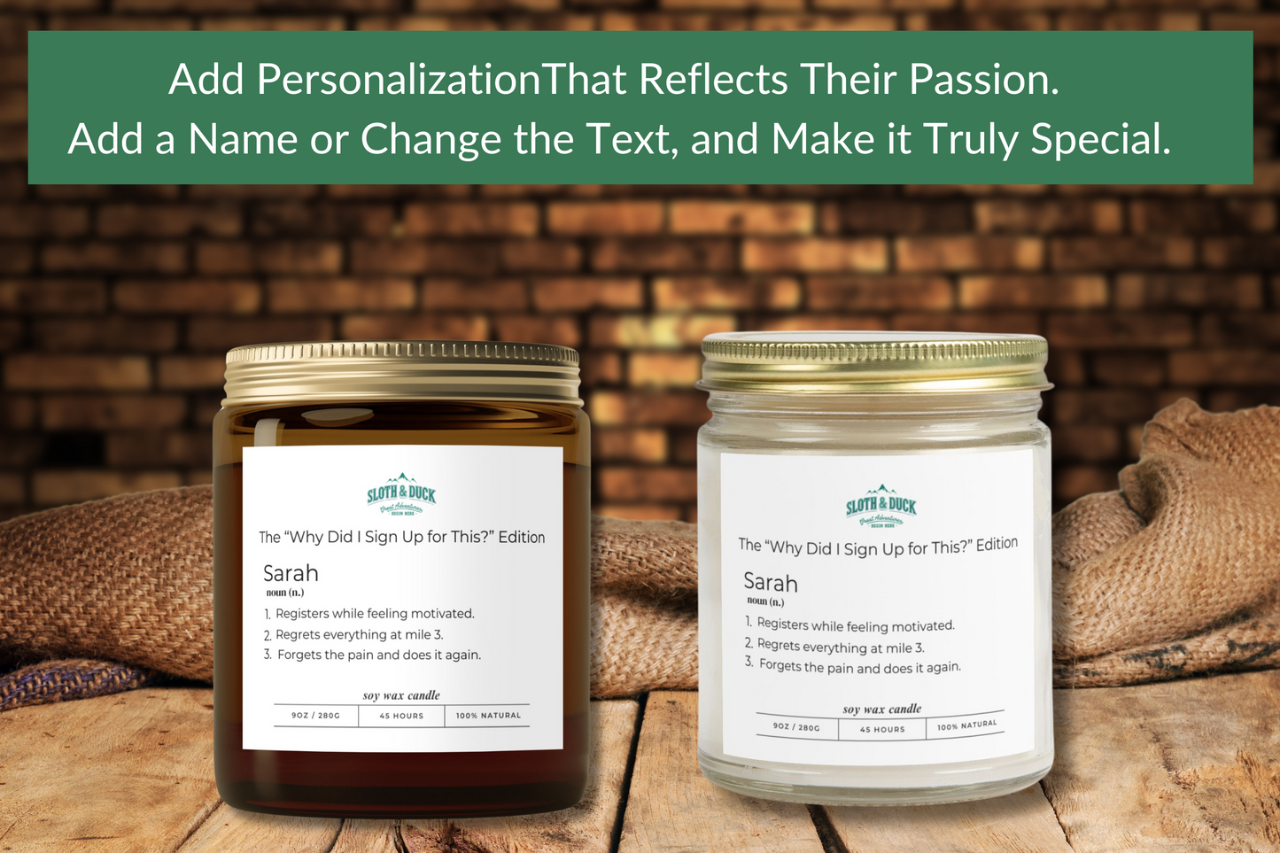 "Why Did I Sign Up For This Edition" Personalized Scented Candle