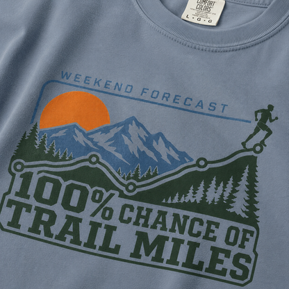 100% Chance of Trail Miles Men's T-Shirt