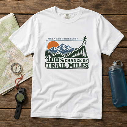 100% Chance of Trail Miles Men's T-Shirt