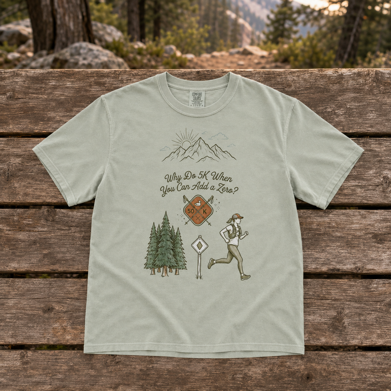 Why Do 5K When You Can Add a Zero 50K Women's Trail T-Shirt