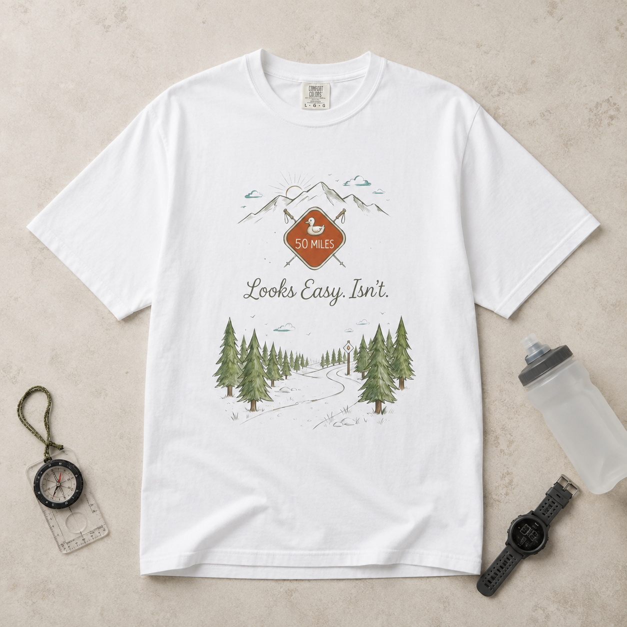 Looks Easy Isn't 50 Mile Trail T-Shirt