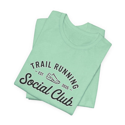 "Trail Running Social Club" Tee