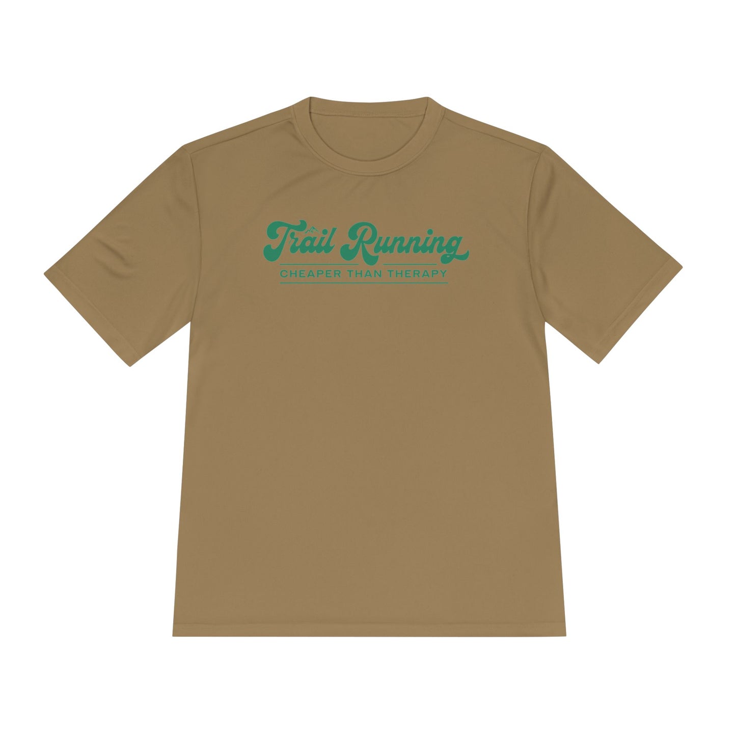 Trail Running Cheaper Than Therapy Performance T-Shirt