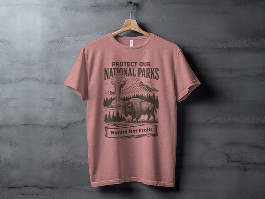 Protect Our National Parks Nature Not Profit T-shirt product
