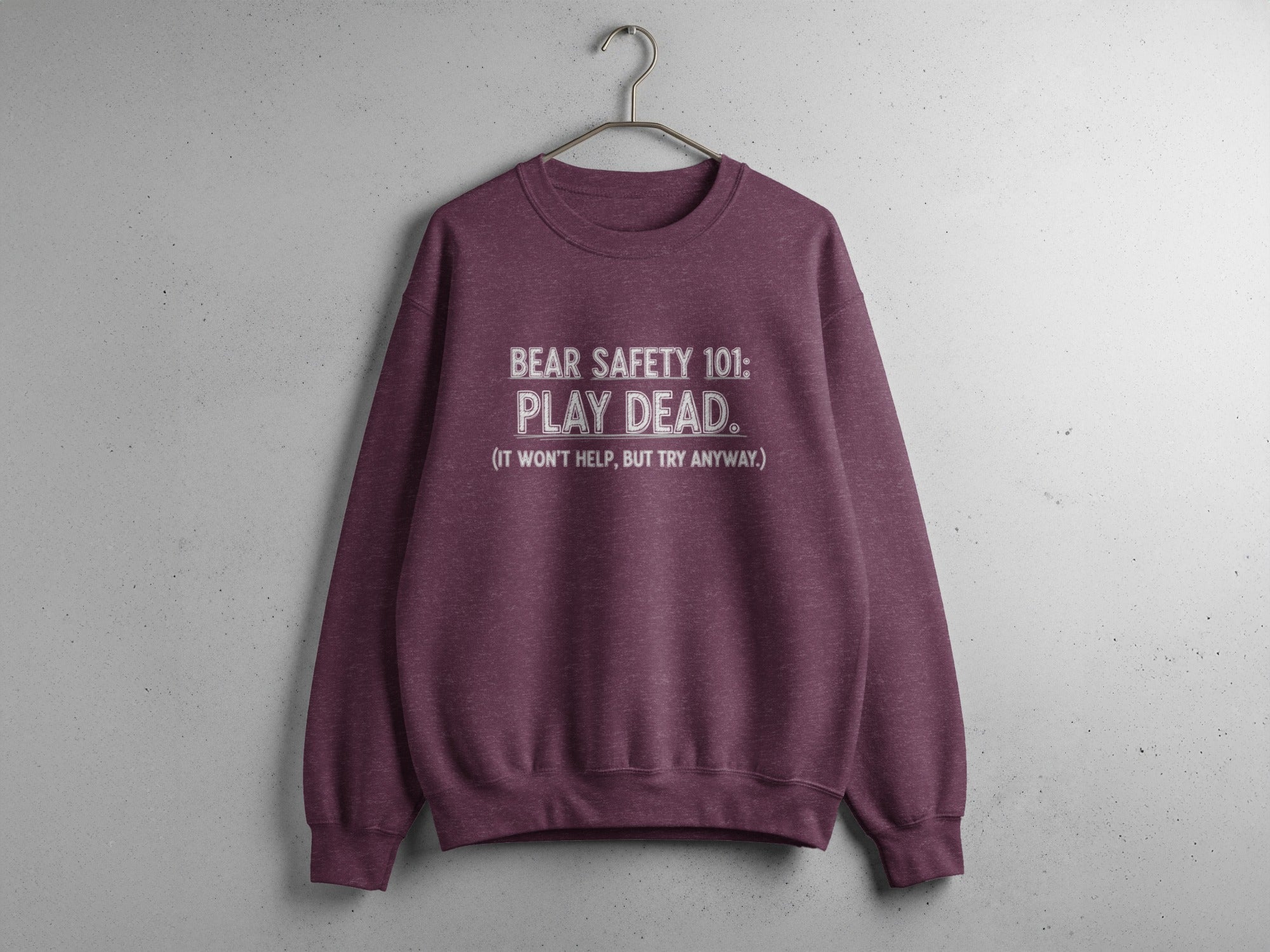 Bear Safety 101 Play Dead Funny Sweatshirt Product