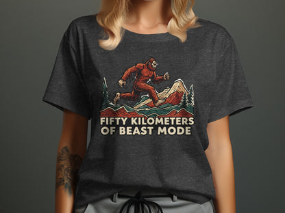 Fifty Kilometers of Beast Mode Design Shirt
