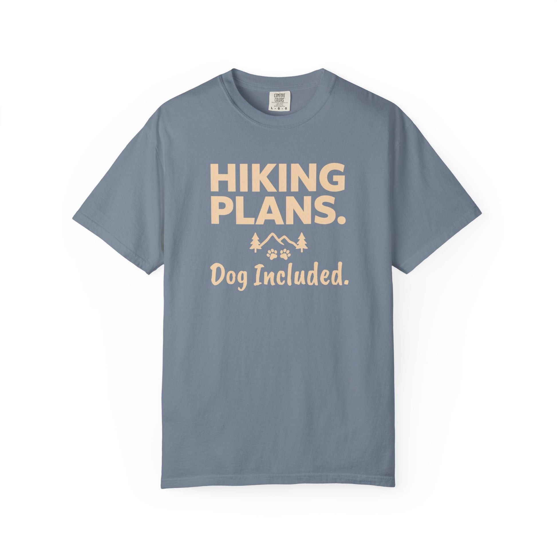 Blue t-shirt with "Hiking Plans. Dog Included." text and graphic.