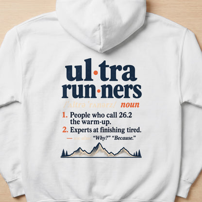 White hoodie with "ultra runners" definition and mountain graphic.