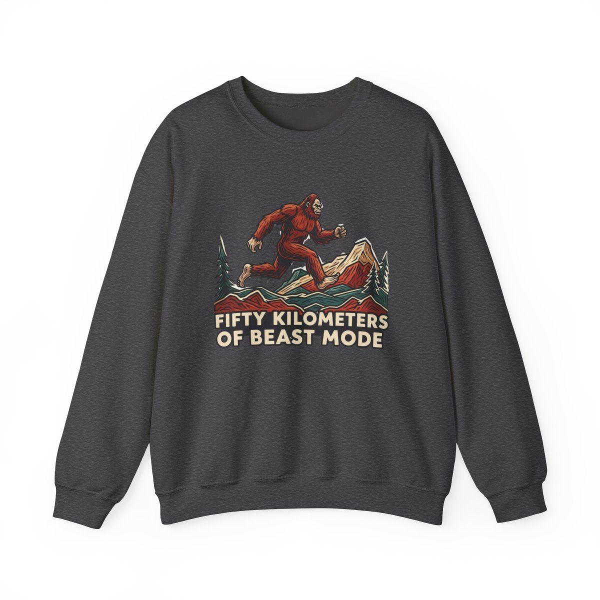 Fifty Kilometers of Beast Mode Graphic Sweatshirt