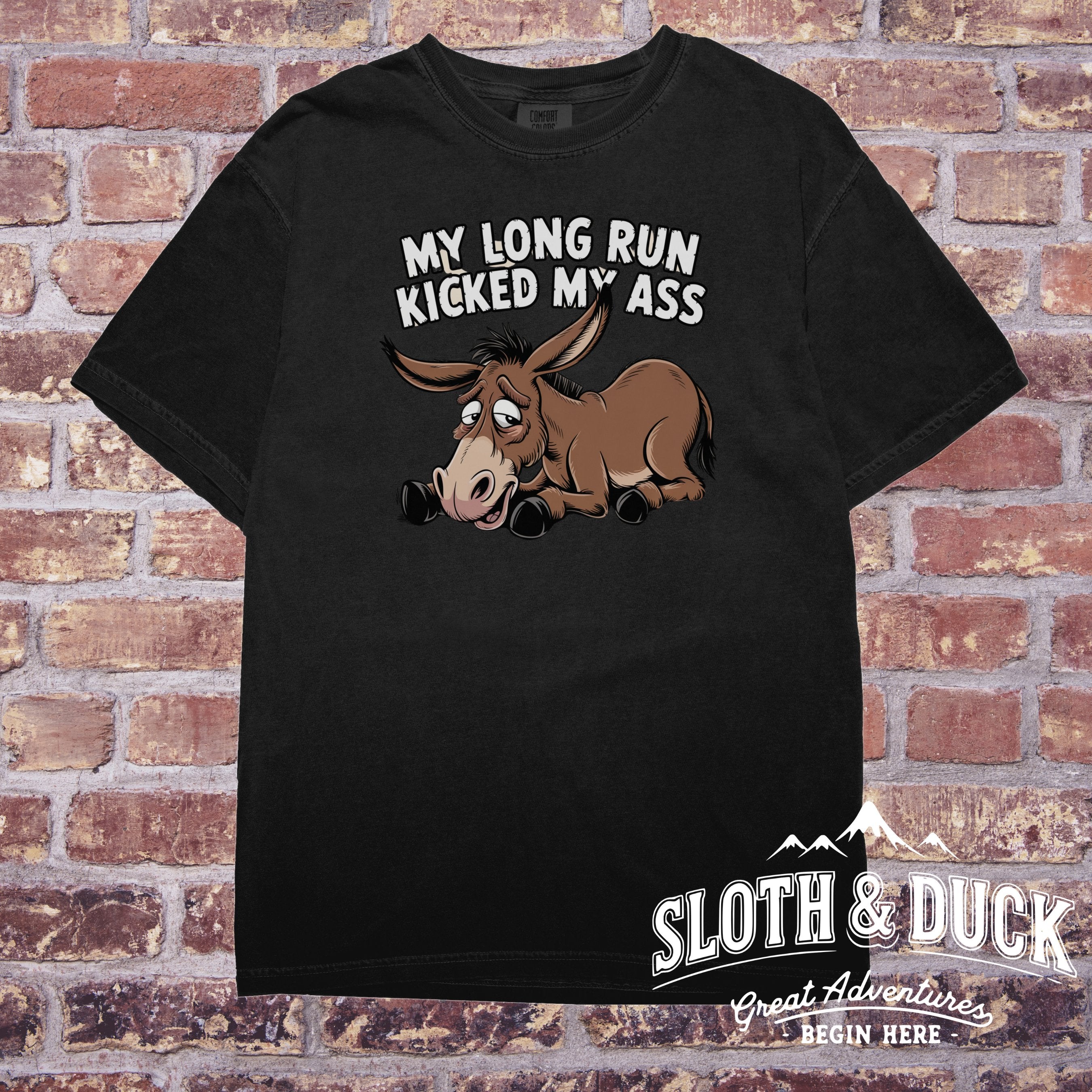 My Long Run Kicked My Ass Shirt Product