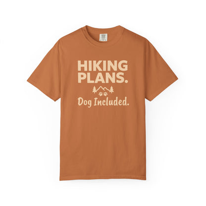 Orange t-shirt with "Hiking Plans. Dog Included." text and graphic.