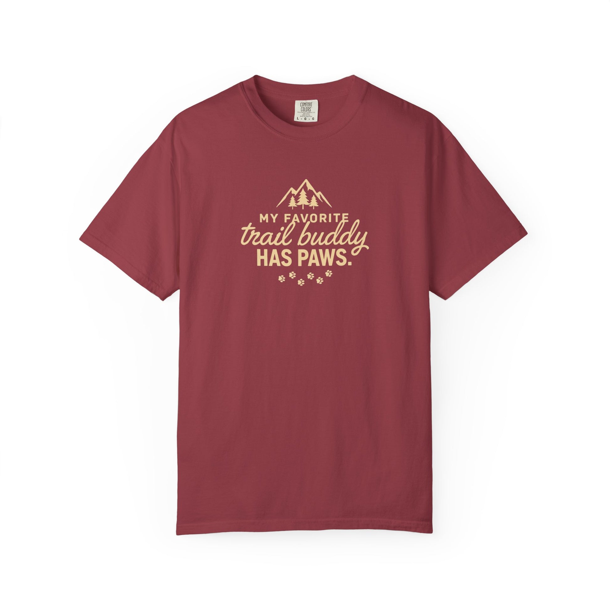 Maroon t-shirt with "MY FAVORITE trail buddy HAS PAWS" text and paw prints.