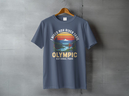 I Hiked Hoh River Trail Olympic National Park T-shirt Product