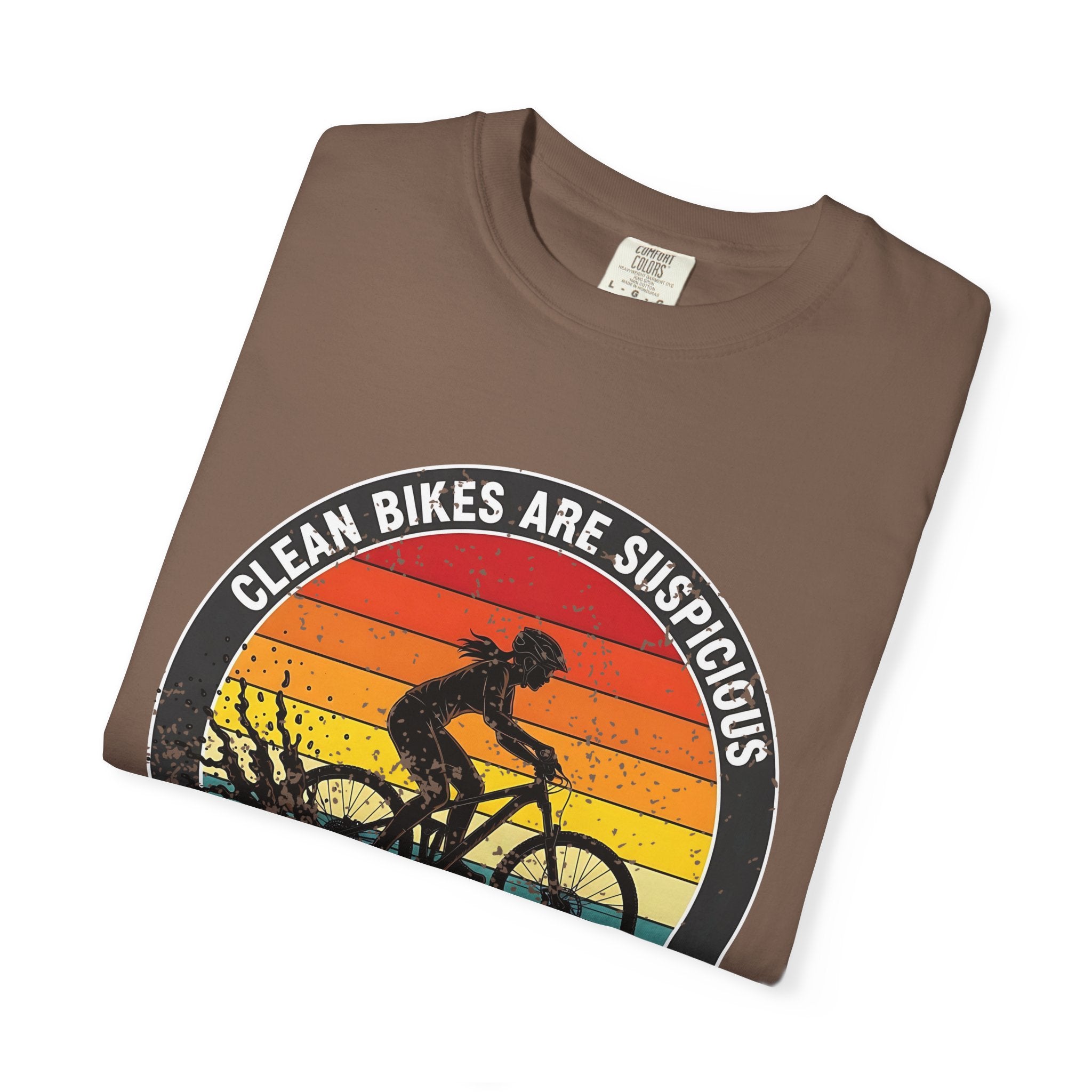 Mountain Biking Graphic T-Shirt Clean Bikes Are Suspicious