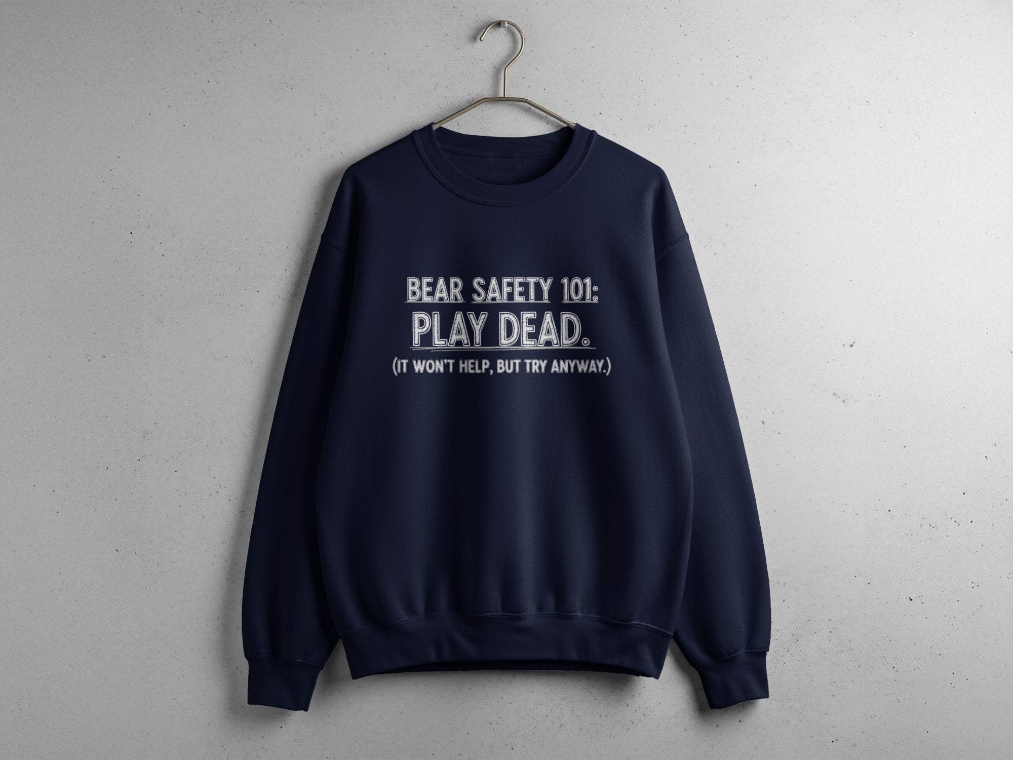 Bear Safety 101 Play Dead Funny Casual Wear Product