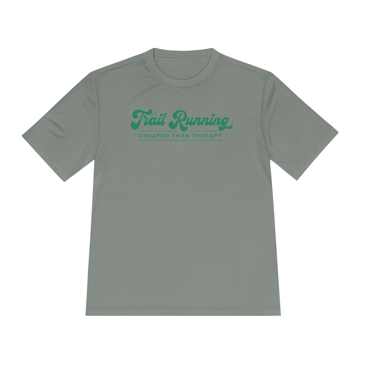 Trail Running Cheaper Than Therapy Performance T-Shirt
