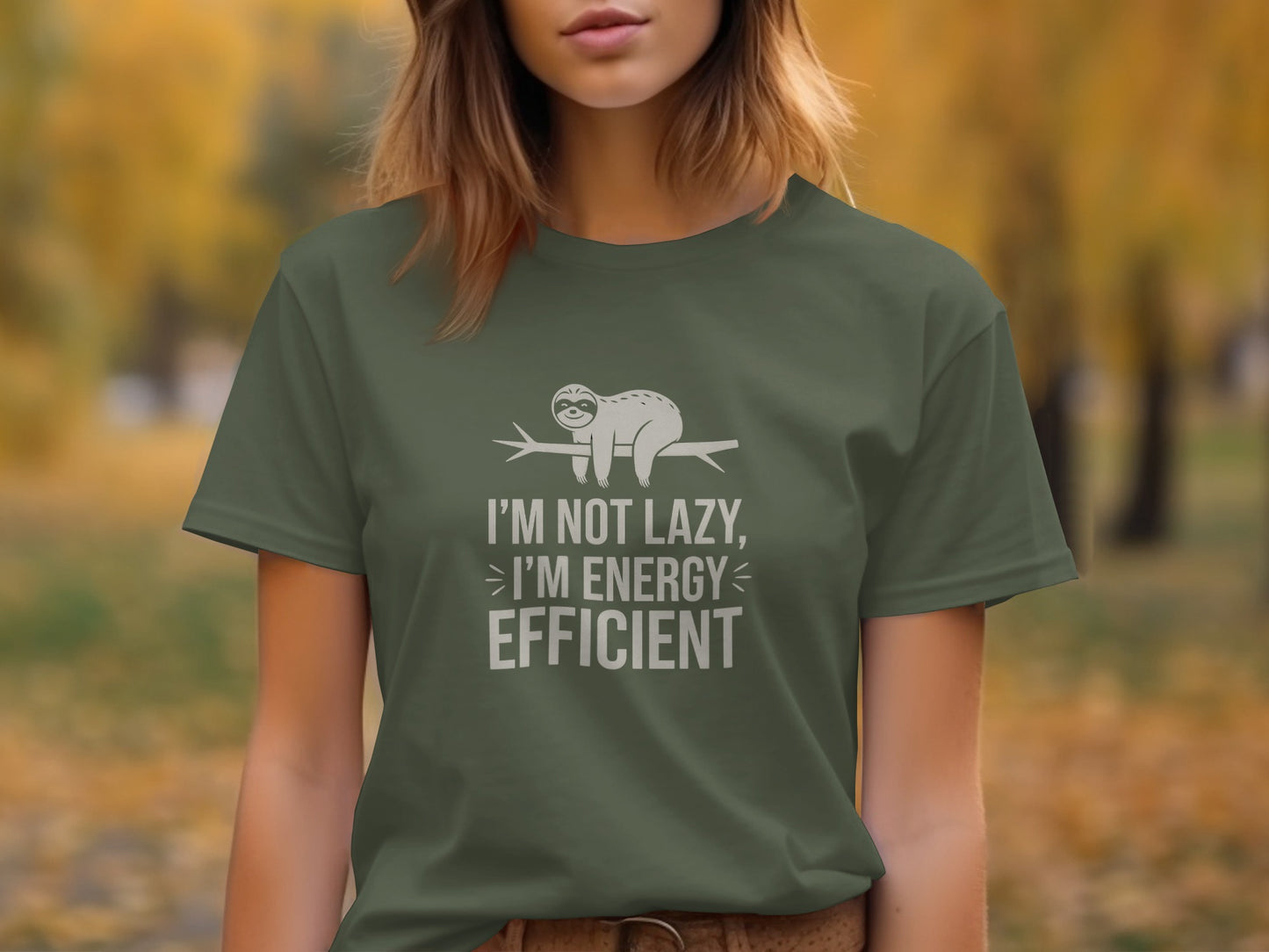 I'm Not Lazy I'm Energy Efficient T-shirt product