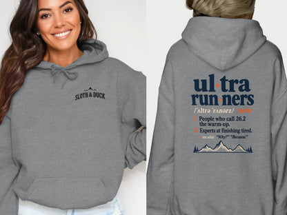 Gray hoodie with "Sloth & Duck" logo and "Ultra Runners" definition on back.