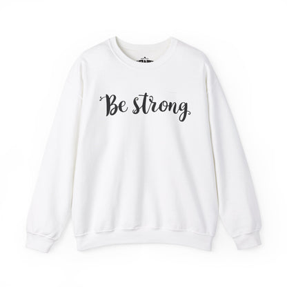 Be Strong White Crewneck Sweater