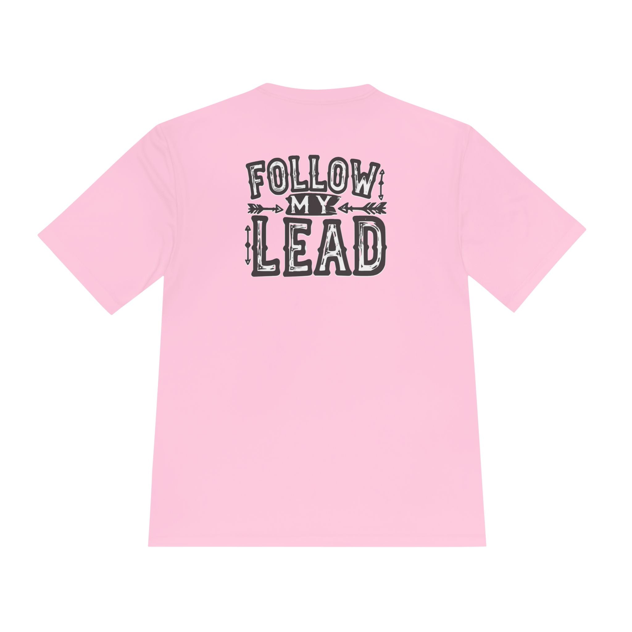 Follow my lead t shirt pink