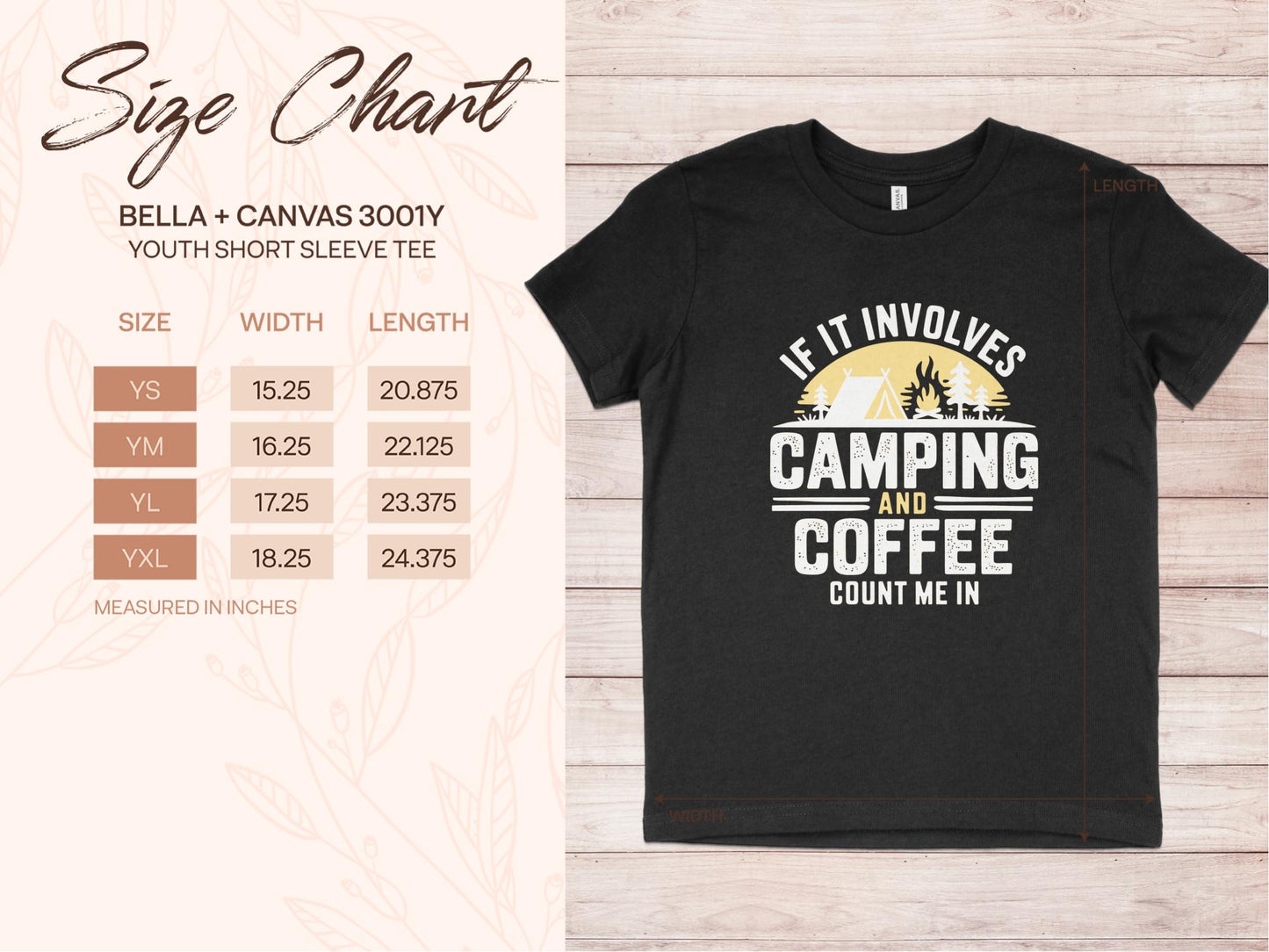 If It Involves Camping and Coffee Count Me In T shirt size chart