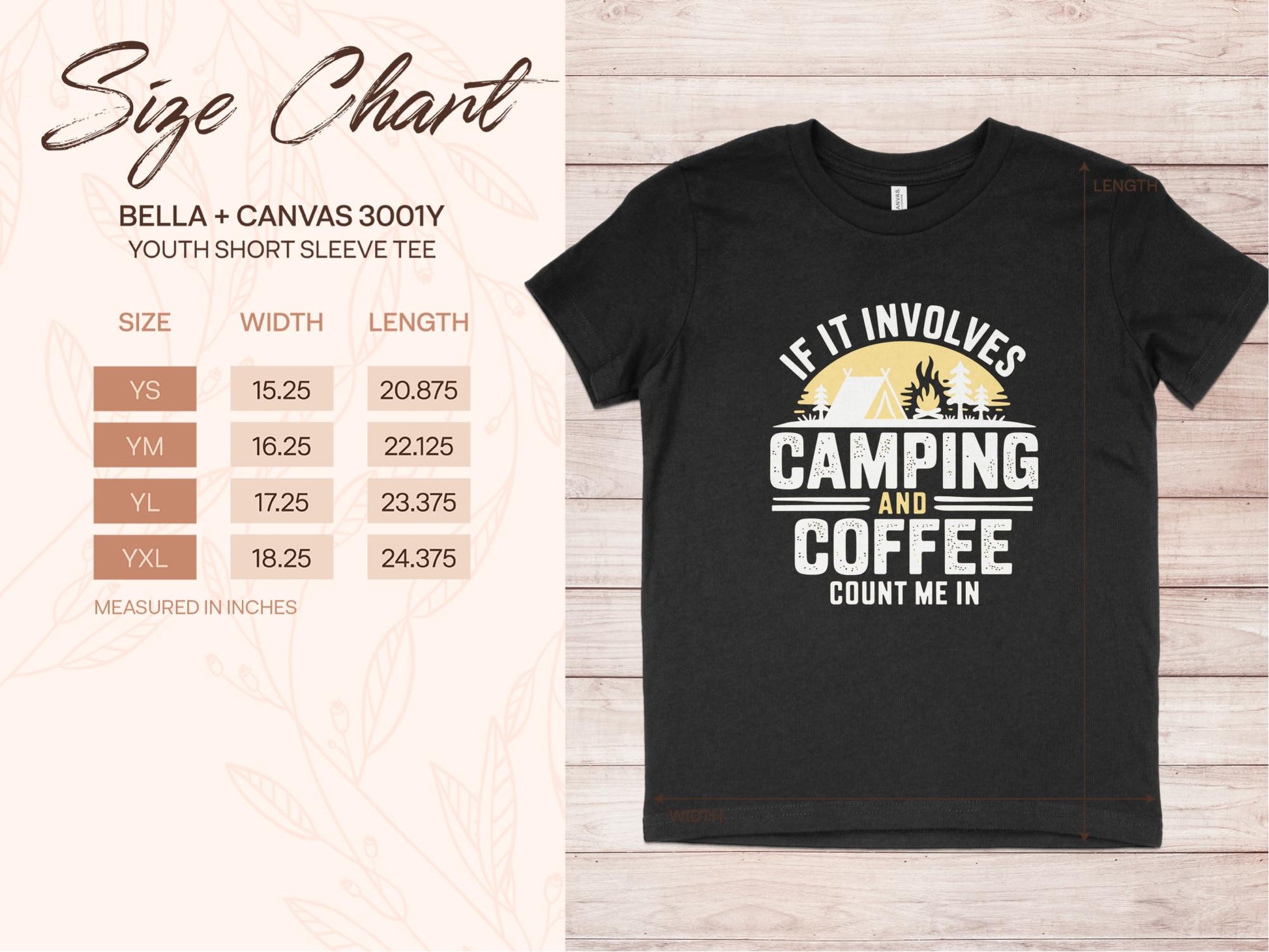 If It Involves Camping and Coffee Count Me In T shirt size chart