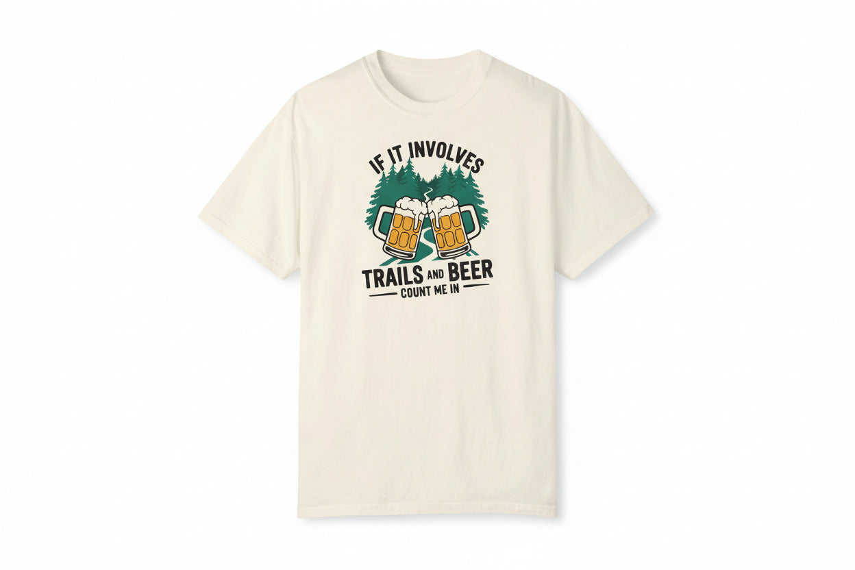 If it involves trails and beer count me in light yellow t shirt