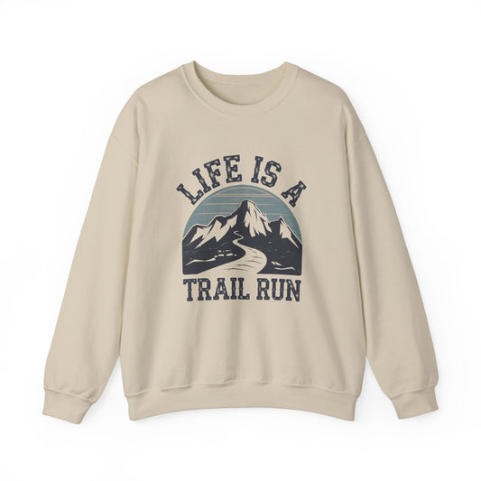 Life is a trail run crewneck tan