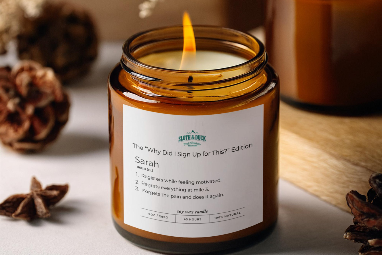 "Why Did I Sign Up For This Edition" Personalized Scented Candle