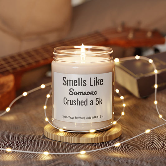 "Smells Like Someone Crushed a 5k" Personalized Scented Candle