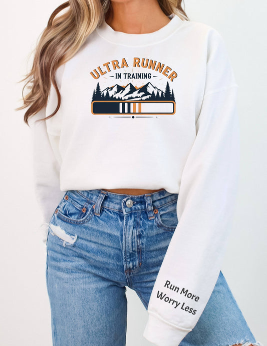 Ultra Runner In Training With Sleeve Quote white Sweatshirt