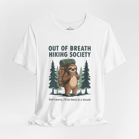 Out of Breath Hiking Society Funny Sloth T-Shirt