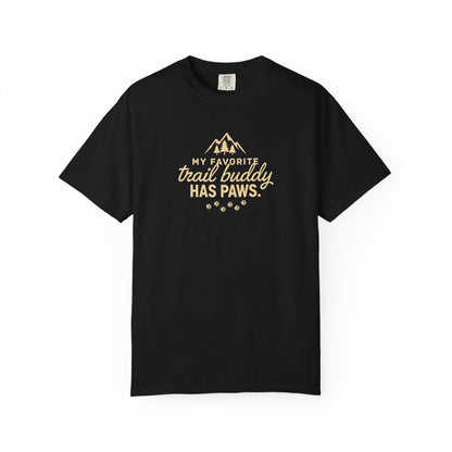 Black t-shirt with "My Favorite Trail Buddy Has Paws" text and paw prints.