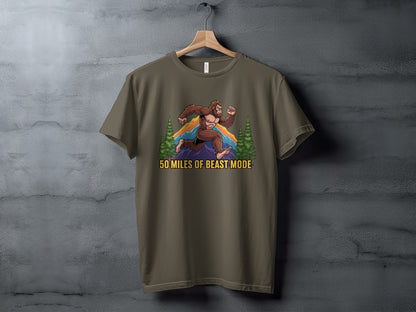 50 Miles of Beast Mode Bigfoot Running Shirt