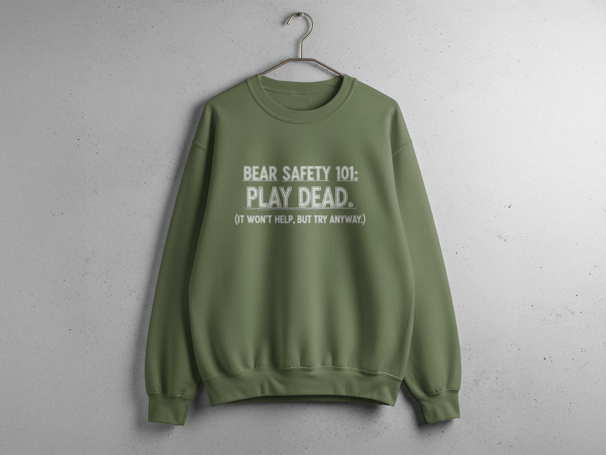 "Bear Safety 101, Play Dead" Sweatshirt - S - Sloth & Duck