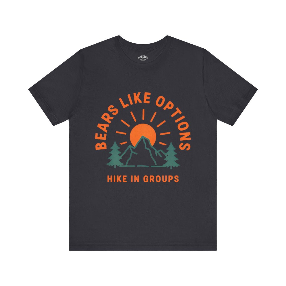 Bears Like Options Hike in Groups T-Shirt - S - Sloth & Duck